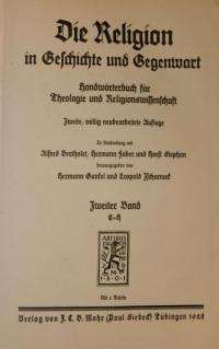 Die religion in Geschichte und Gegenwart. Handwörterbuch für Theologie und Religionswissenschaft Bd. 2
