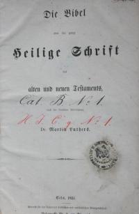 Die Bibel oder die ganze Heilige Schrift.