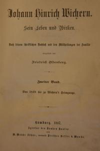 Johann Hinrich Wichern. Sein Leben und Wirken