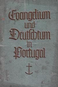 Evangelium und Deutschtum in Portugal