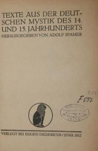 Texte aus der Deutschen Mystik des 14. und 15. Jahrhunderts