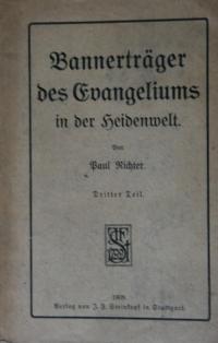 Bannerträger des Evangeliums in der Heidenwelt    Bd. 3