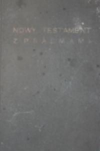 Nowy Testament z Psalmami.