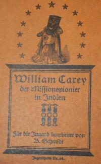 William Carey der Missionspionier in Indien