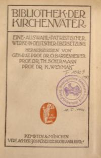 Eine Auswahl Patristischer Werke in Deutscher Ubersetzung