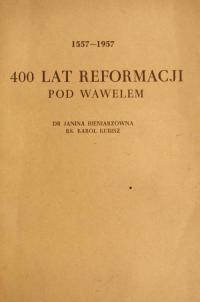 400 lat reformacji pod Wawelem