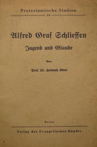 Alfred Graf Schlieffen. Jugend und Glaube