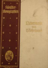 Kunstlermonographien  Liebermann von H. Rosenhagen