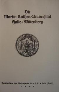 Die Martin Luther-Universität Halle-Wittenberg
