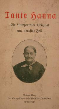 Tante Hanna. Ein Wuppertaler Original