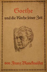 Goethe und die Kirche seiner Zeit