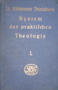 System der praktischen Theologie Bd. I
