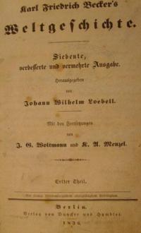 Karl Friedrichs Beckers Weltgeschichte Bd. 1