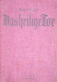 Das heilige Tor. Evangelisches religionsbuch für Schlesien