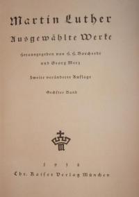 Martin Luther Ausgewählte Werke Bd. IX