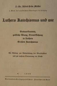 Luthers Katechismus und wir