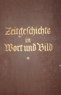 Zeitgeschichte in Wort und Bild 1920-1923